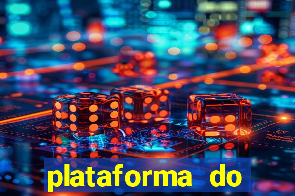 plataforma do tigrinho chinesa